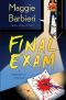 [Murder 101 Mystery 04] • Final Exam